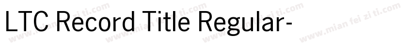 LTC Record Title Regular字体转换